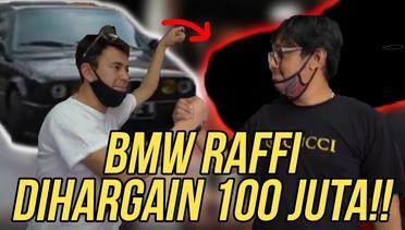 RAFFI SENENG BMW PENINGGALAN PAPA KEJUAL 100 JUTA!! TUKER GULING SAMA BMW MERAH ANDRE TAULANY!!