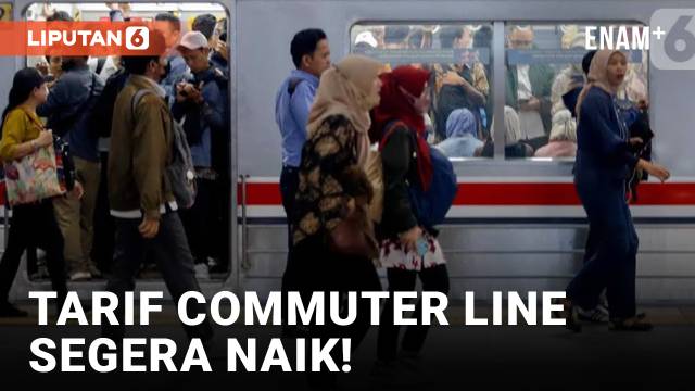 Rencana Kenaikan Tarif KRL Commuter Line Tahun Ini | Liputan6