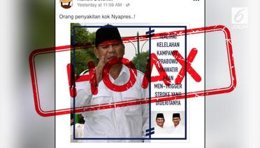 Prabowo Dikabarkan Terserang Stroke