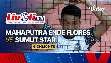 Putra: Mahaputra Ende Flores vs Sumut Star - Highlights | Livoli Divisi 1 2023