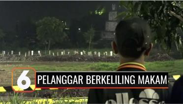Pemkot Surabaya Beri Sanksi Pelanggar Prokes dengan Berkeliling Melihat Prosesi Pemakaman Jenazah Covid-19 | Liputan 6