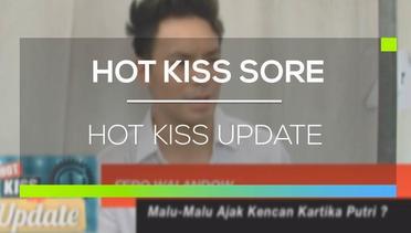 Hot Kiss Update - Hot Kiss Sore 11/04/16