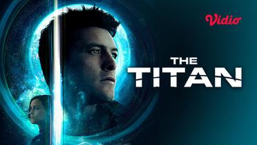 The Titan - Trailer