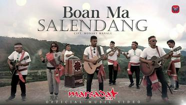 Marsada Star - Boan Ma Salendang (Official Music Video)