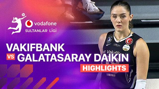 Vakifbank vs Galatasaray Daikin - Highlight | Turkish Women's Volleyball League 2025/26