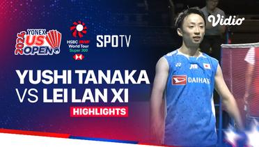 Yushi Tanaka (JPN) vs Lei Lan Xi (CHN) - Highlights | Yonex US Open 2024 - Men's Singles
