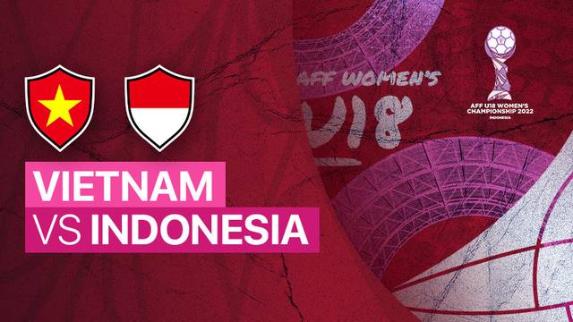 Full Match - Vietnam vs Indonesia | AFF U-18 Women's Championship 2022