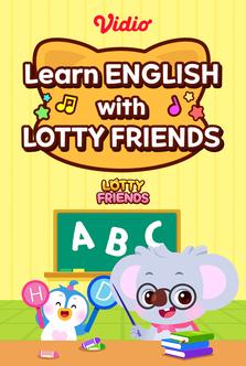 Lotty Friends - Learn ENGLISH with LOTTY FRIENDS