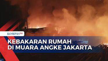 Kebakaran Landa Permukiman di Muara Angke Jakarta Utara, 219 Rumah Ludes Terbakar!