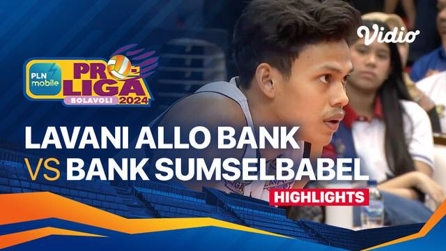 Final Four Putra: Jakarta Lavani Allo Bank Electric vs Palembang Bank SumselBabel - Highlights | PLN Mobile Proliga 2024