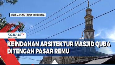 Keindahan Arsitektur Masjid Quba Ditengah Pasar Remu