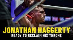 Jonathan Haggerty Ready To Reclaim His Throne - ONE Feature