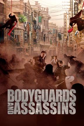 Bodyguards and Assassins