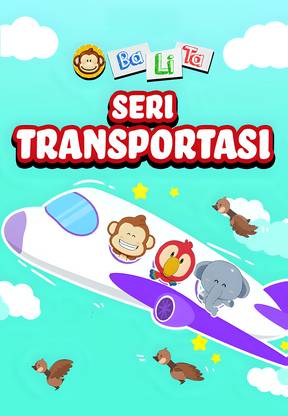 Balita Official - Seri Transportasi