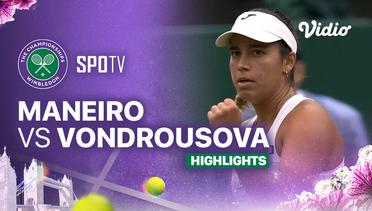 J. Bouzas Maneiro (ESP) vs M. Vondrousova (CZE) - Highlights | Wimbledon 2024 - Ladies Singles