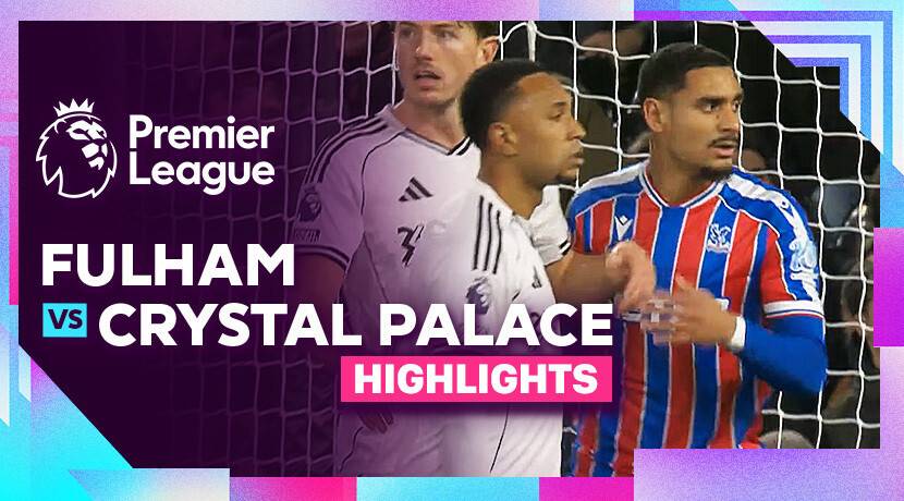Fulham vs Crystal Palace