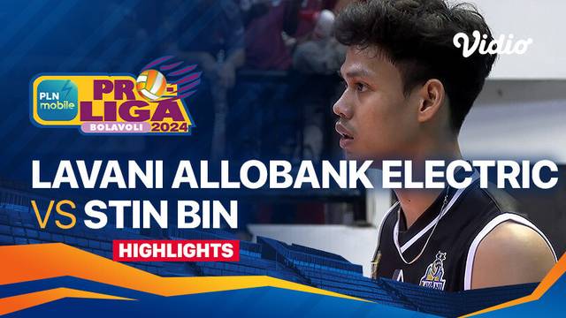 Final Four Putra: Jakarta Lavani Allo Bank Electric vs Jakarta STIN BIN - Highlights | PLN Mobile Proliga 2024