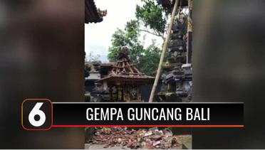 Gempa Bumi Magnitudo 4,8 Guncang Bali, 3 Orang Dilaporkan Tewas | Liputan 6
