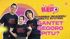 Kepoin Siapa Yang Paling Banyak Dapet Scene di Syuting Santet Segoro Pitu!