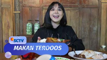 Makan Terooos - Episode 36 (29/04/24)