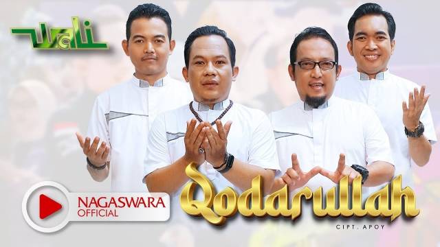 Wali - Qadarullah (Official Music Video Nagaswara)