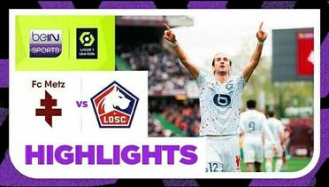 Metz vs LOSC - Highlights | Ligue 1 2023/2024