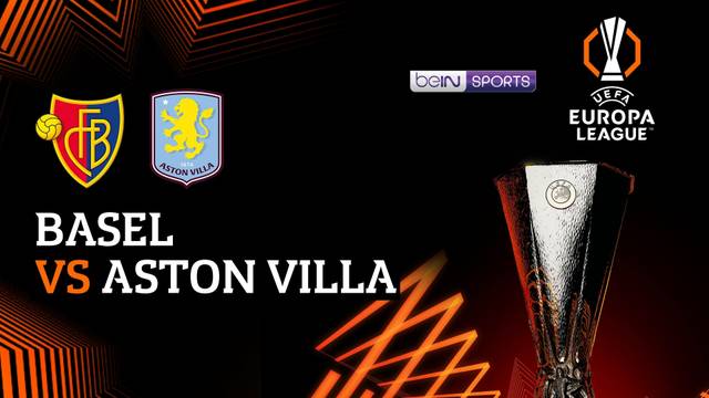 Basel vs Aston Villa - Full Match | UEFA Europa League 2025/26