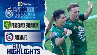 Full Highlights - Persebaya Surabaya VS Arema FC | BRI Liga 1 2023/2024