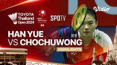 Han Yue (CHN) vs Pornpawee Chochuwong (THA) - Highlights | Toyota Thailand Open 2024 - Women's Singles Semifinal