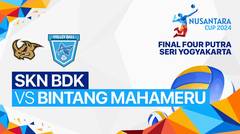 Putra: SKN BDK Volleyball Club (Kab.Kudus) vs Bintang Mahameru Sejahtera (Kab.Bekasi) - Full Match | Nusantara Cup 2024