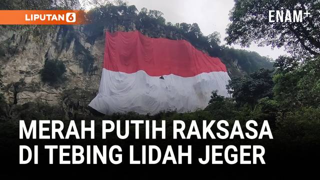 Pecahkan Rekor Muri! Merah Putih Raksasa Berkibar di Tebing Lidah Jeger