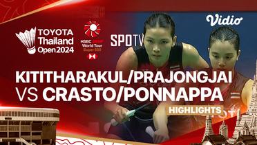 Jongkolphan Kititharakul/Rawinda Prajongjai (THA) vs Tanisha Crasto/Ashwini Ponnappa (IND) - Highlights | Toyota Thailand Open 2024 - Women's Doubles Semifinal