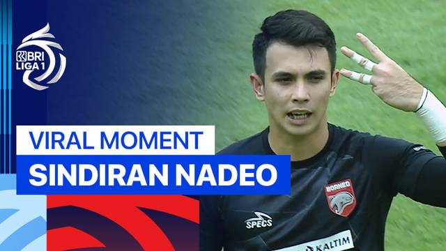 Momen Viral - Sindiran Nadeo | BRI Liga 1 2024/25