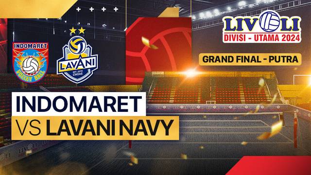 Putra: Indomaret vs Lavani Navy - Grand Final - Full Match | Livoli Divisi Utama 2024