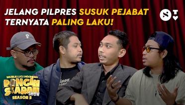 JELANG PILPRES SUSUK PEJABAT TERNYATA PALING LAKU! - Pingin Siaran Show S3 Episode 11