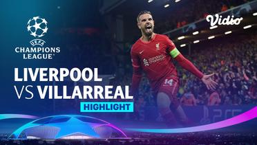 Highlight - Liverpool vs Villarreal | UEFA Champions League 2021/2022