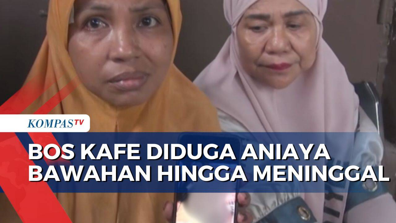 Bos Kafe di Pinrang Diduga Aniaya Bawahan yang Masih Berusia 13 Tahun hingga Meninggal - Kompas TV