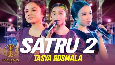 Satru 2 - Tasya Rosmala (Official Music Video) | Lagu Dangdut Trending