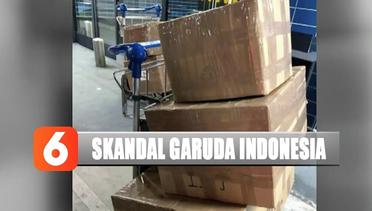Kasus Makin Melebar, Kementerian BUMN Terus Investigasi Skandal di Garuda Indonesia - Liputan 6 Pagi