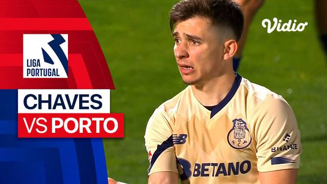 Chaves vs Porto - Mini Match | Liga Portugal