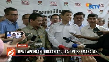 BPN Prabowo-Sandi Laporkan Dugaan 17 Juta DPT Bermasalah - Liputan 6 Pagi