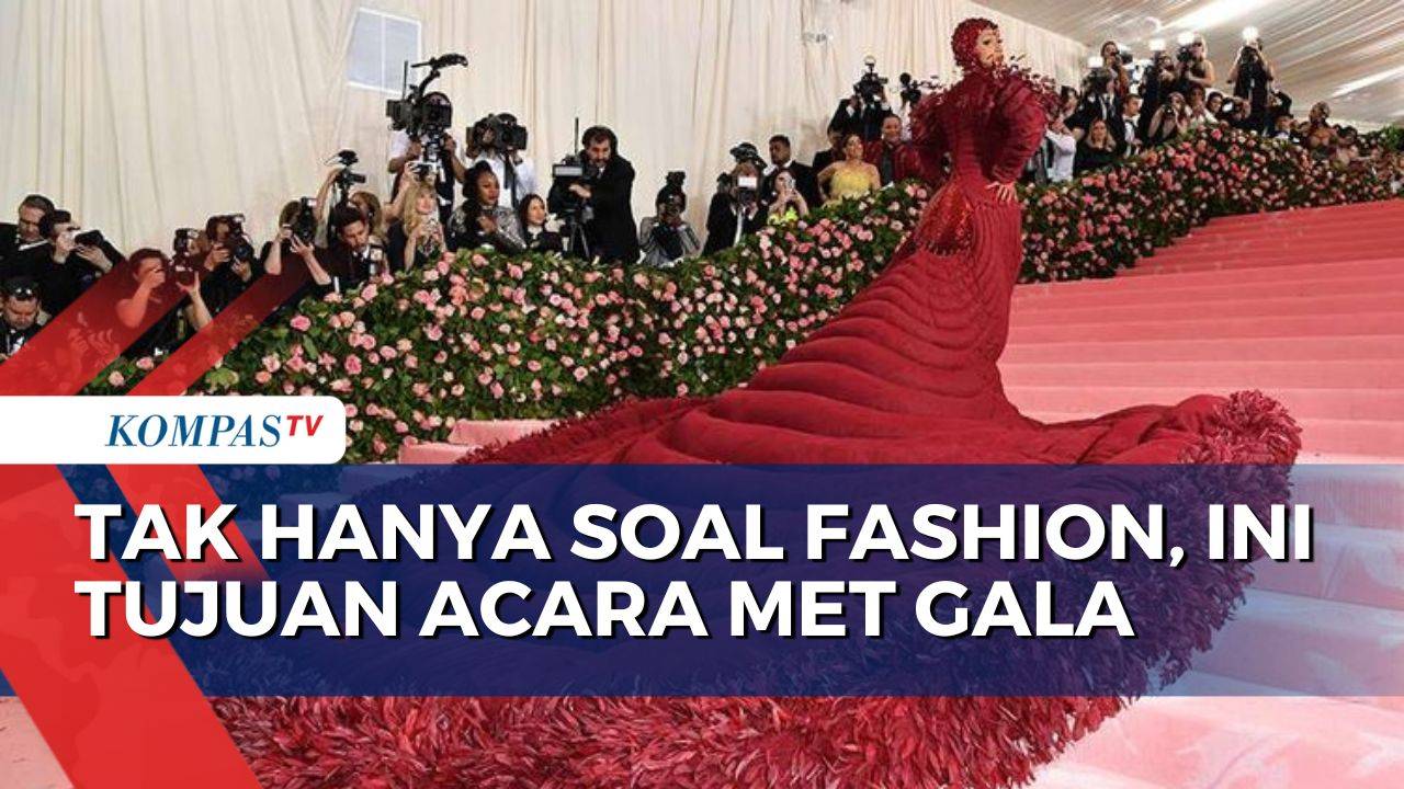 tiketnya-capai-rp733-juta-sebenarnya-apa-itu-acara-met-gala-kompas