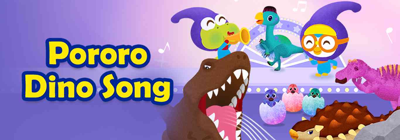 Pororo Dino Song