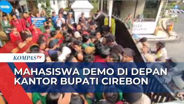 Demo Mahasiswa di Depan Kantor Bupati Cirebon Ricu, Ini Tuntutan nya!