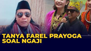 Klarifikasi Gus Miftah Viral Tanya Farel Prayoga Soal Ngaji
