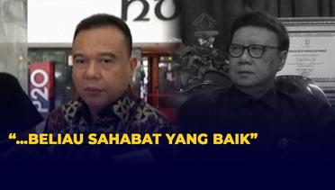 Wakil Ketua DPR Sufmi Dasco Kenang Sosok TJahjo Kumolo: Beliau Sahabat yang Baik