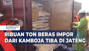 Ribuan Ton Beras Impor dari Kamboja Tiba di Jateng