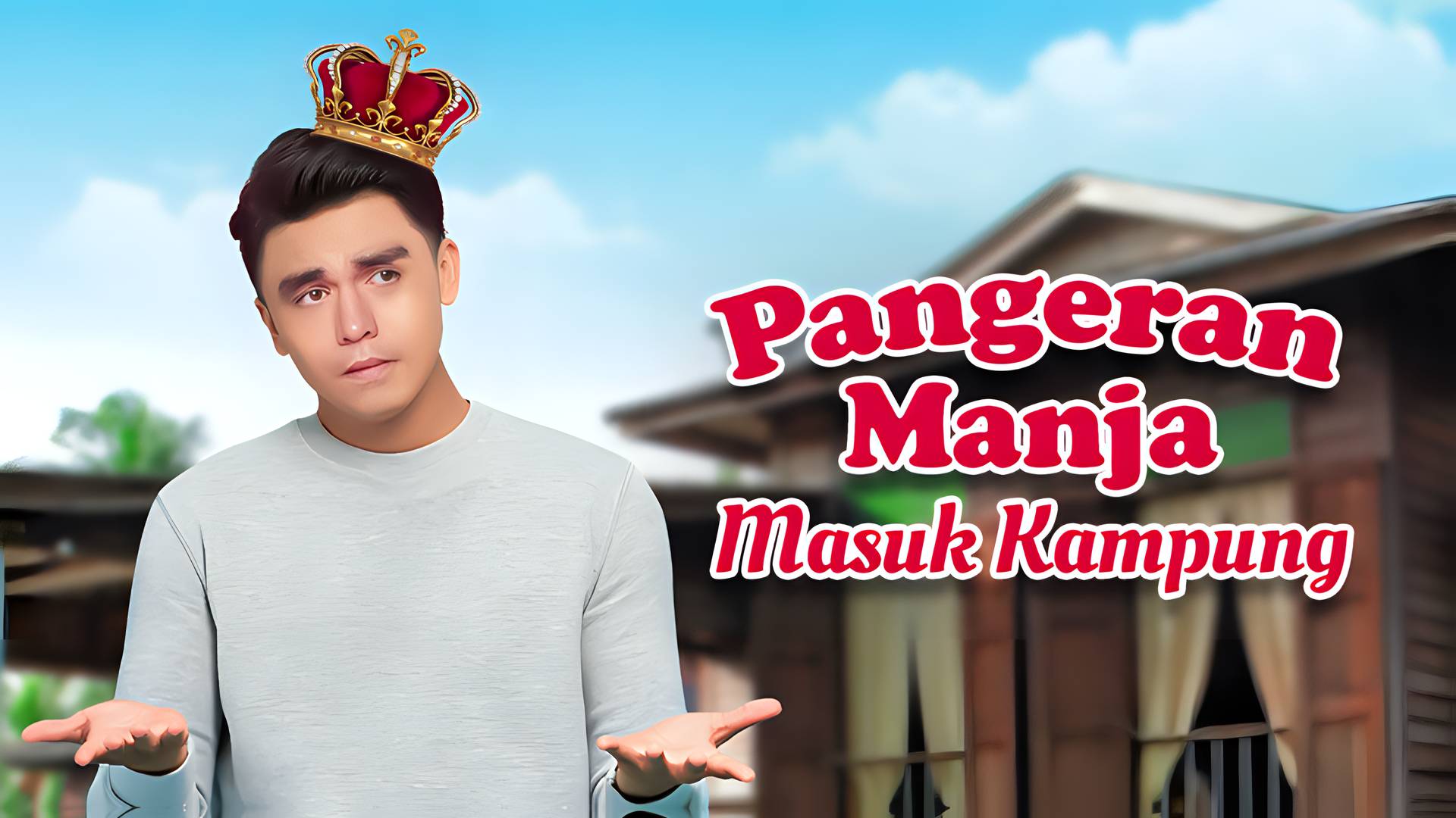 Pangeran Manja Masuk Kampung