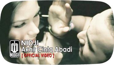 NIDJI - Akhir Cinta Abadi (Official Video)
