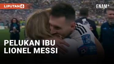 Tangisan Messi di Pelukan Ibu Usai Juarai Piala Dunia 2022 Qatar